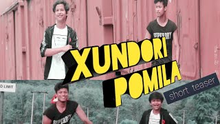 Xundori Pomila Short Teaser T S Films 2020 Shorat Gogoi Kapish Kashyap Vreegu Kashyap