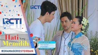 Hati Yang Memilih  So Sweet Banget Si Dewa  Meski Gagal Tetap Tunggu Putri 17 Mei 2017