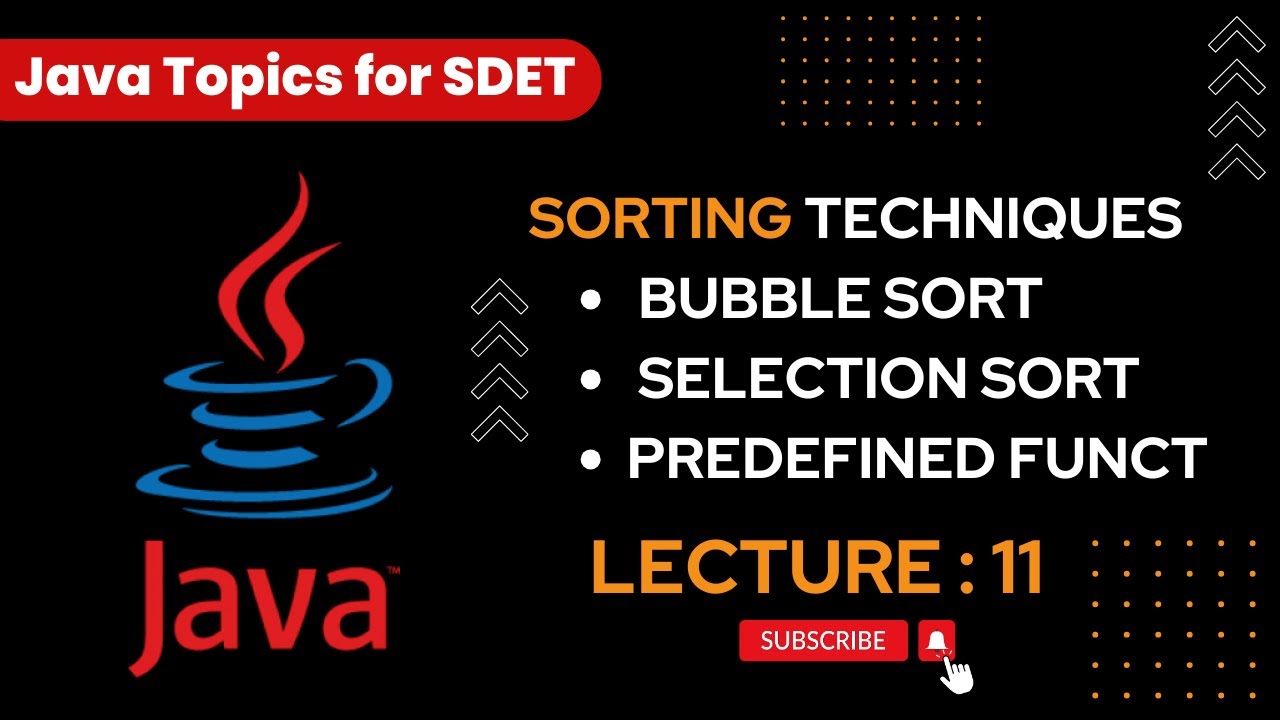 Java for Automation ( Lecture 11 ): Sorting Programs related to Arrays ...