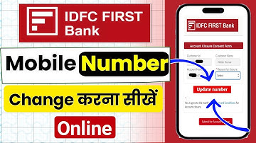 How To Change Mobile Number In Idfc First Bank | IDFC Bank Mobile Number Change Online