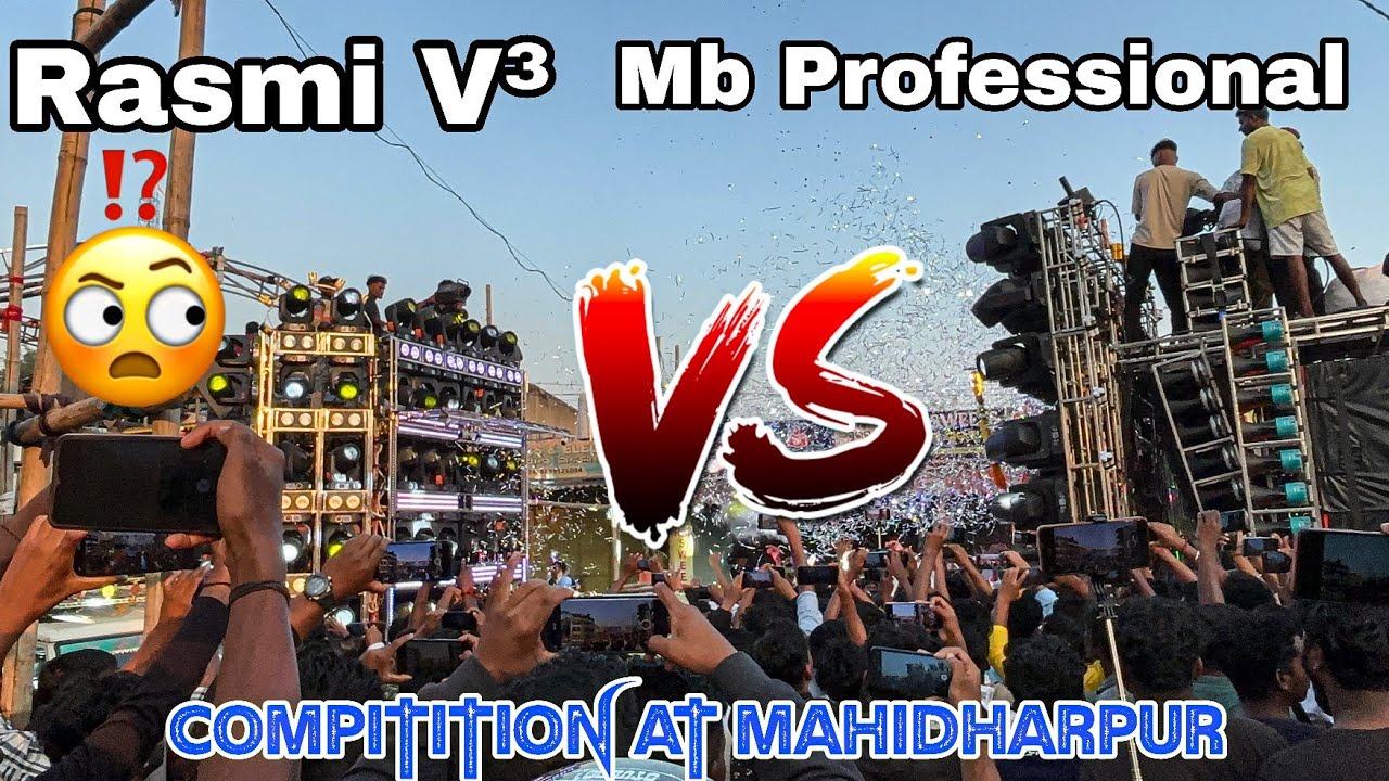 Rasmi V3 Dj Vs MB Professional Dj Road Crossing Compitition At Mahidharpur Kartikeswar Puja Bhasani
