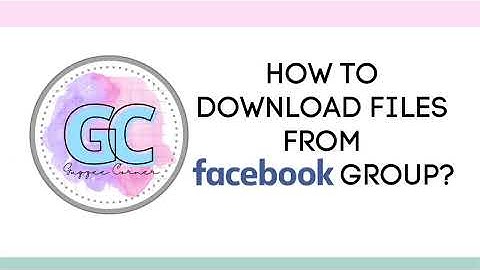 HOW TO DOWNLOAD FILES ON FACEBOOK GROUP