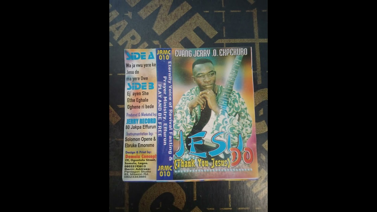 Old Skool-Jesu Do By Evang. Jerry Omamesiri Ekpekuro