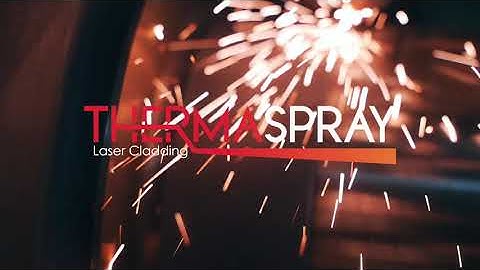 Thermaspray: Laser Cladding