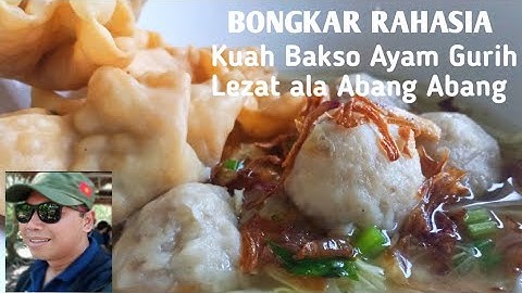 BONGKAR RAHASIA Kuah Bakso Ayam ala Pedagang