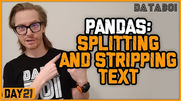 Video 21: Spliting and Stripping String Values in Pandas