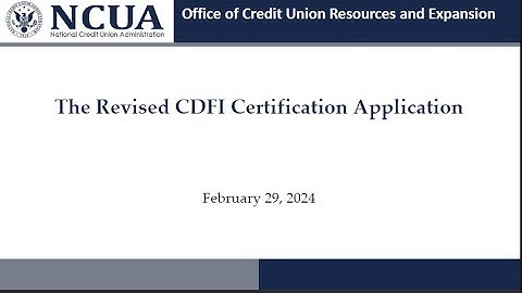 The Revised CDFI Certification Application Webinar