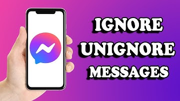 How to Ignore Messages and Unignore Messages on Messenger - Updated App