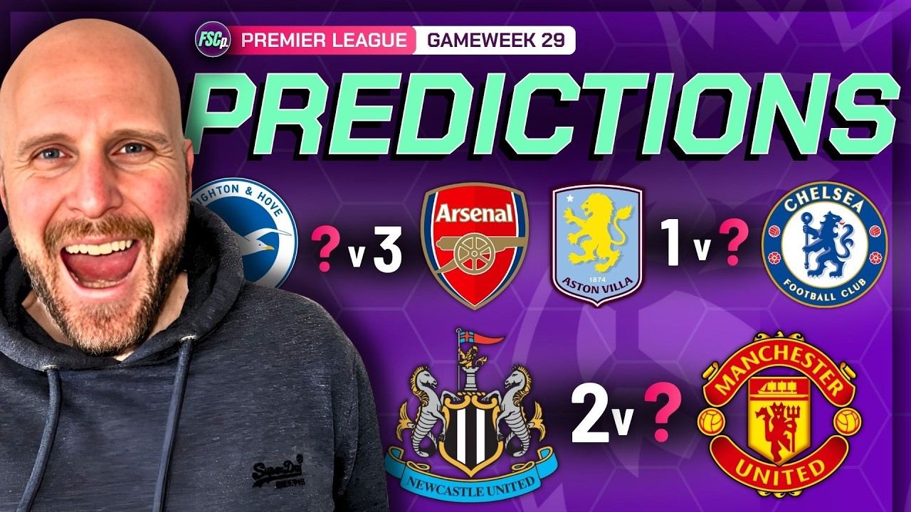 PREMIER LEAGUE PREDICTIONS WEEK 29