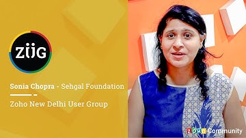 New Delhi Zoho User Group - Sonia Chopra on Zoho User Group meetups