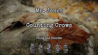 Miniatura de vídeo de "Mr.  Jones - Counting Crows | Ukulele Play Along"