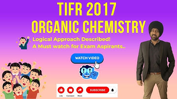Unlocking Secrets: TIFR 2017 Organic Chemistry Answers Revealed!