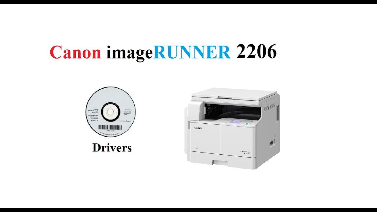 Canon imagerunner 2206 driver free download