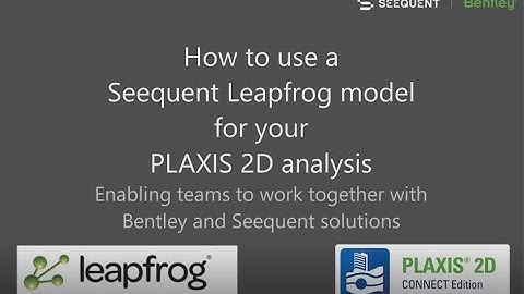 Import your Leapfrog Geological Model into PLAXIS 2D