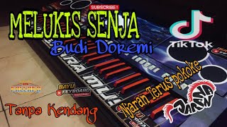 MELUKIS SENJA KOPLO VERSION Cover by Koplo IND Tanpa kendang