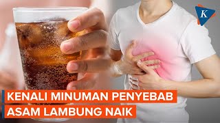 Menderita Asam Lambung? Hindari Minuman Ini!