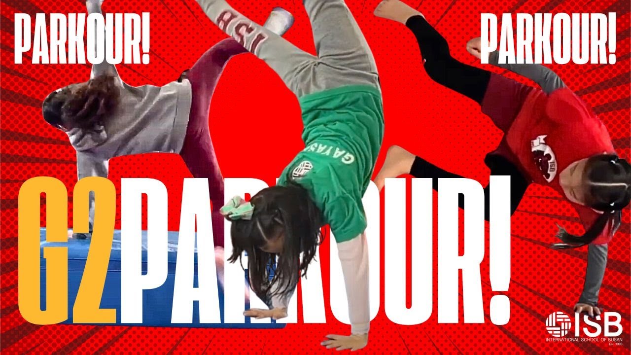 ISB Learning | Grade 2 Parkour