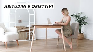 L’abitudine che mi sta cambiando la vita: creare sistemi invece di obiettivi