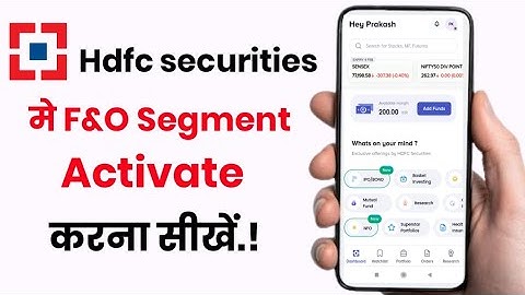 Hdfc securities me f&o segment activate kaise kare!! how to activate f&o segment in Hdfc securities!