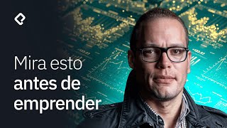 ¿Vale la pena crear una empresa con tanta incertidumbre? ft. Daniel Bilbao