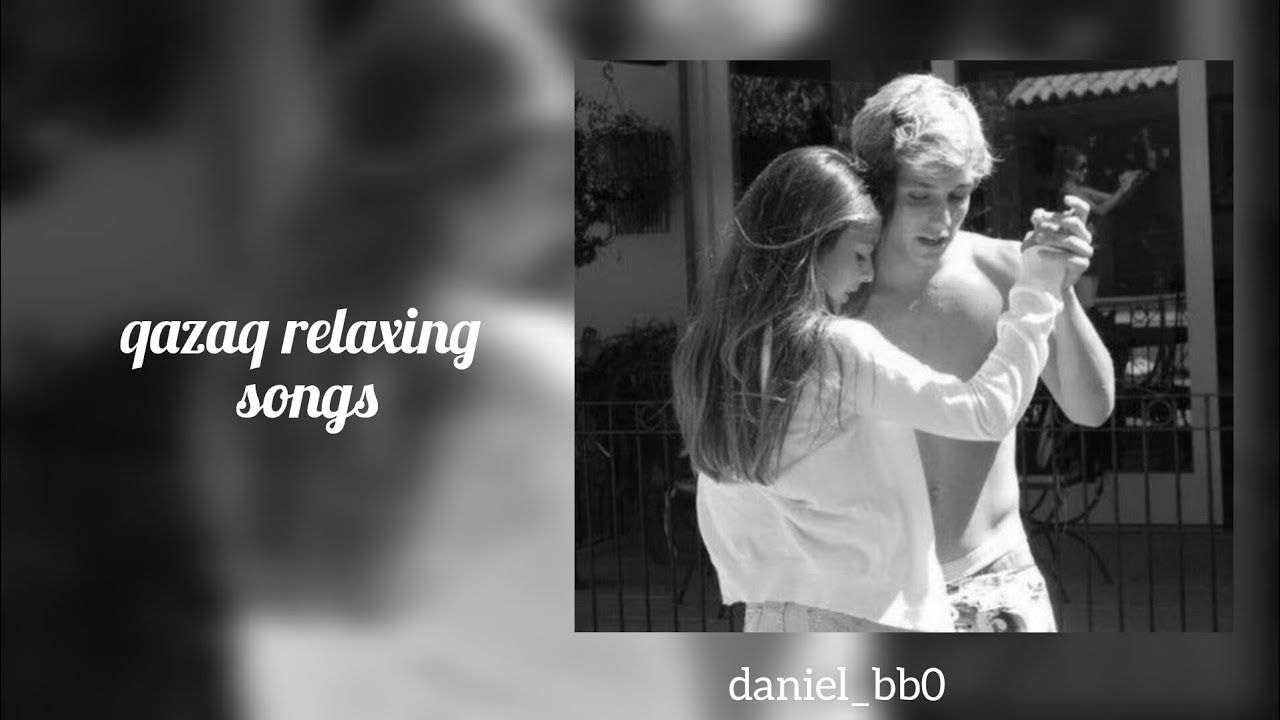 𝜗𝜚˚⋆ the best popular songs  |  ✩ qazaq playlist🍓