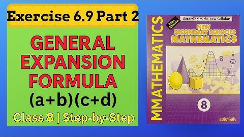 Exercise 6.9 Part 2 | General Expansion Formula for Multiplying Two Binomials | Class 8 Mathematics