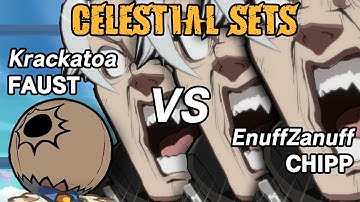 ENOUGH WITH ZANUFF - Celestial Sets - Krackatoa FAUST vs. EnuffZanuff CHIPP