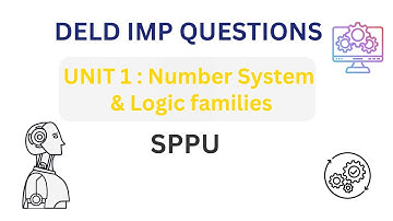🔥 DELD Unit 1 IMP Questions | Number System & Logic Families | SPPU | Most Repeated Exam Questions