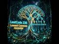 LeetCode 236: Lowest Common Ancestor of a Binary Tree in less than 5 minutes | Recursive DFS
