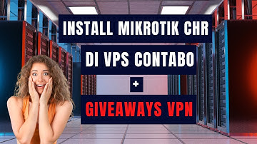 Install Mikrotik CHR DI VPS Contabo