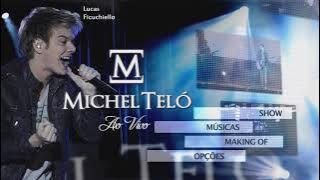Michel Teló | DVD Ao Vivo [2010] - Menu do DVD