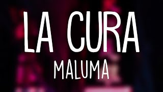Maluma - La Cura (Letra/Lyrics)