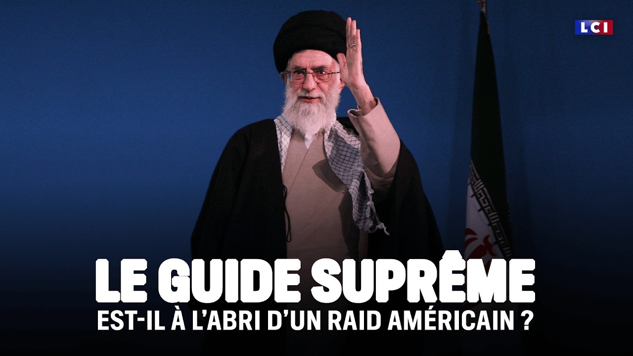 Le Guide suprême est-il à l’abri d’un raid américain ?｜LCI