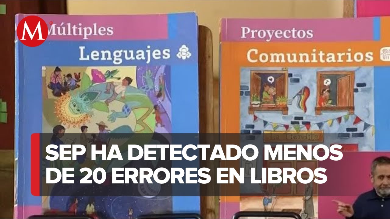 SEP defiende los libros de Texto, destaca enfoque crítico y de aprendizaje