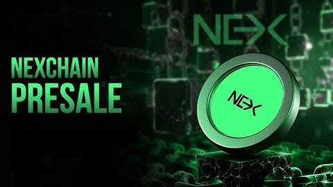 Top Reasons Nexchain Is One of the Best Crypto Presales This Year