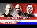 No Surrender 2011 | FULL PPV | Mr. Anderson vs. Kurt Angle vs. Sting For The World Heavyweight Title