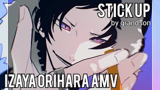 Stick Up - Izaya Orihara [AMV]  [DURARARA!!]