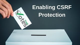 FreshVotes 14 - Enabling CSRF Protection
