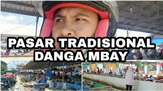 Seperti Inipasar Terindah Di Kota Mbay, Mari Belanja Di Pasar Tradisional Danga Mbay Nagekeo