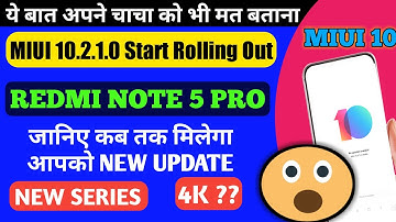 Redmi Note 5 Pro Miui 10.2.1.0 Start Rolling Out ? Redmi Note 5 pro New Update