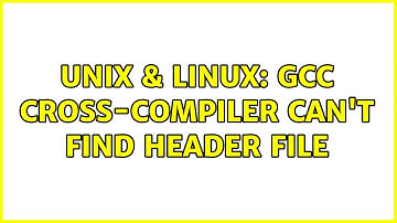 Unix & Linux: GCC cross-compiler can