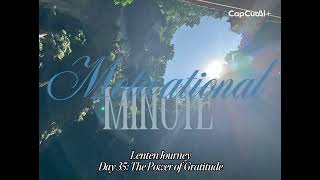Day 35 The Power of Gratitude