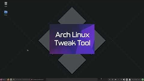 ArcoLinux : 2822 ATT - GARUDA - Join me in testing the Archlinux-Tweak-Tool