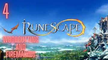 RUNESCAPE GAMEPLAY WALKTHROUGH PART 4 : WOODCUTTING AND FIREMAKING