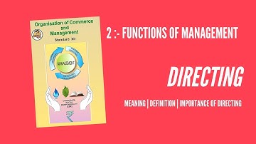 Standard 12 OCM | Chpt 2 : Functions Of Management [Directing]  | Hindi