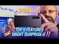 Sony Xperia 1 III - Top 5 Features, Some That Will Surprise You سوني اكسبيريا 1 الثالث 5 ميزات