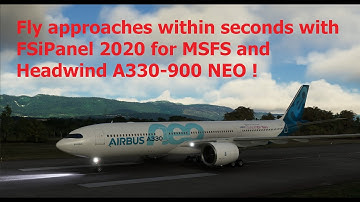 FSiPanel 2020 with Headwind A330-900 NEO