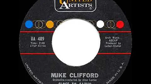 1962 HITS ARCHIVE: Close To Cathy - Mike Clifford