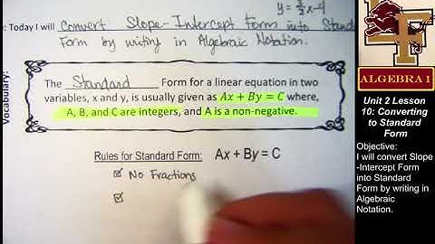 2-10 Converting to Standard Form: Notes