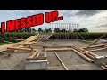 IT ALL CAME DOWN - Building my 30x40 Shop
